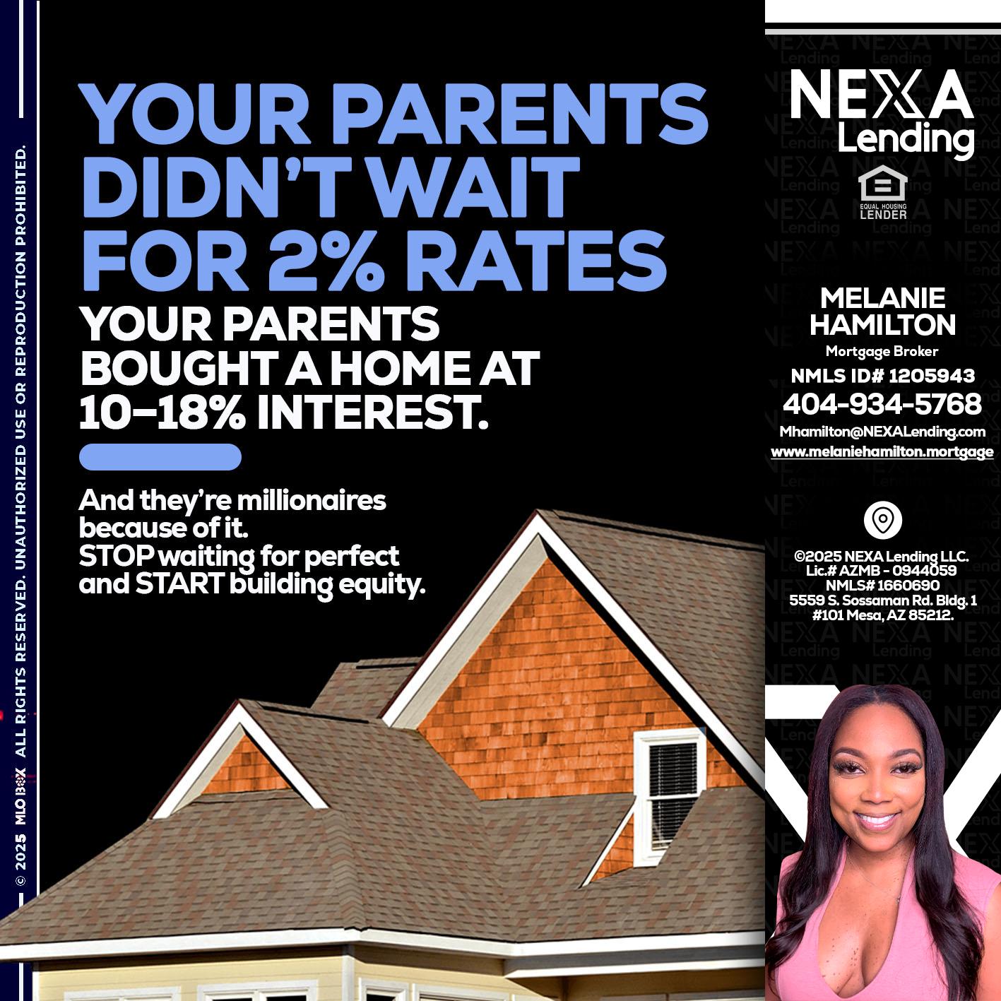 YOUR PARENTS - Melanie Hamilton -Loan Officer