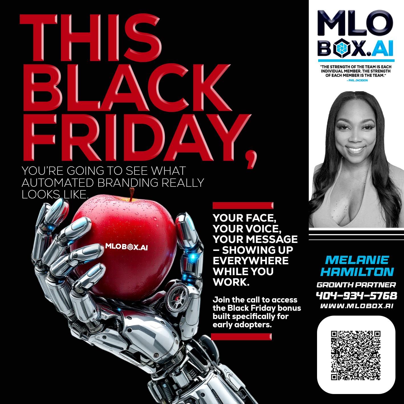 THIS BLACK FRIDAY - Melanie Hamilton -Loan Officer
