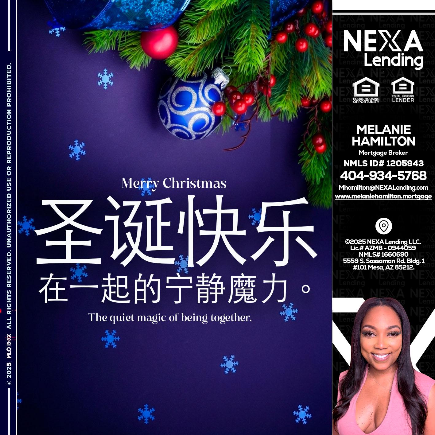 圣诞快乐 在一起的宁静魔力。 - Melanie Hamilton -Loan Officer