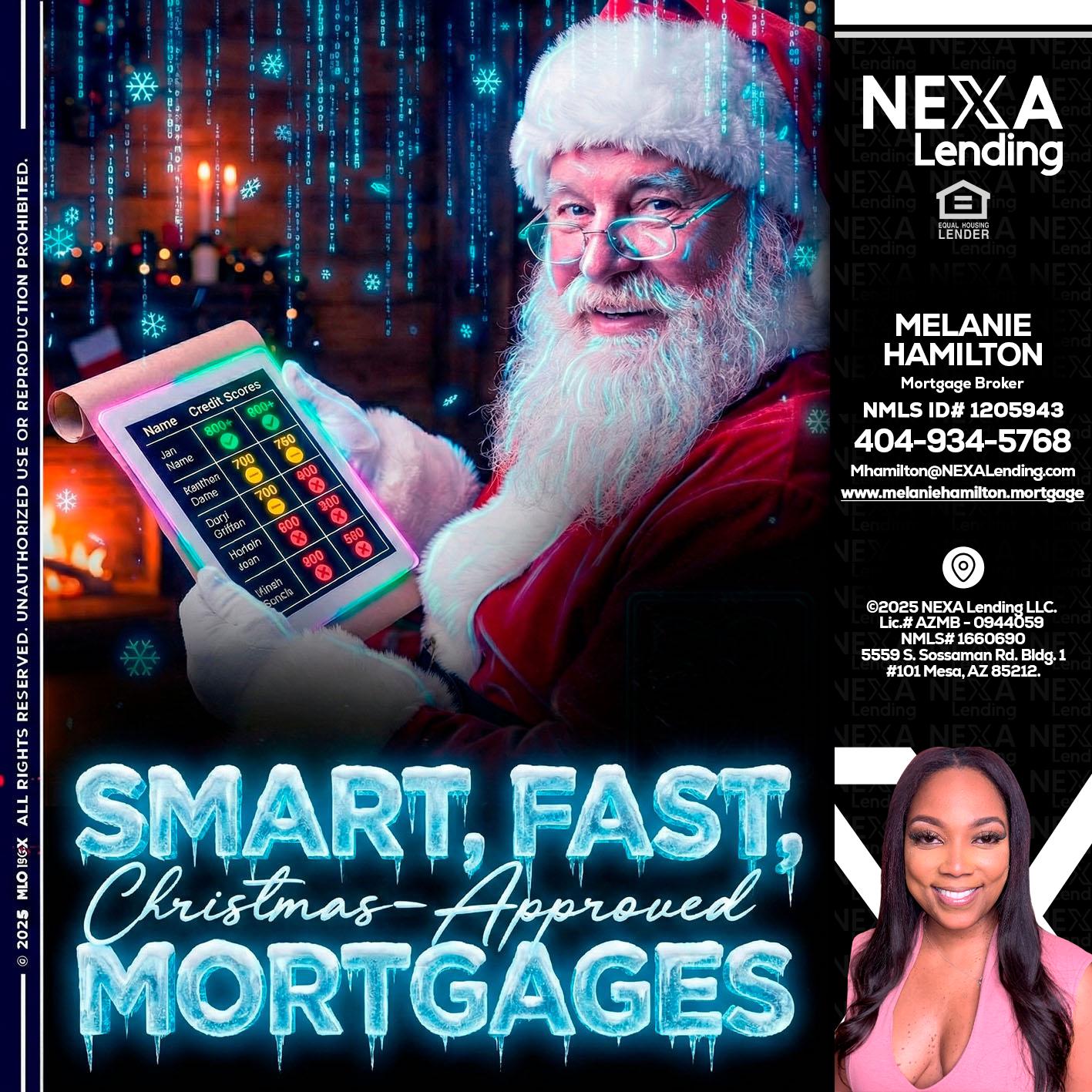 SMART, FAST - Melanie Hamilton -Loan Officer