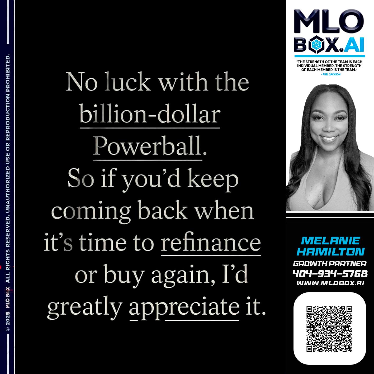 NO LUCK - Melanie Hamilton -Loan Officer