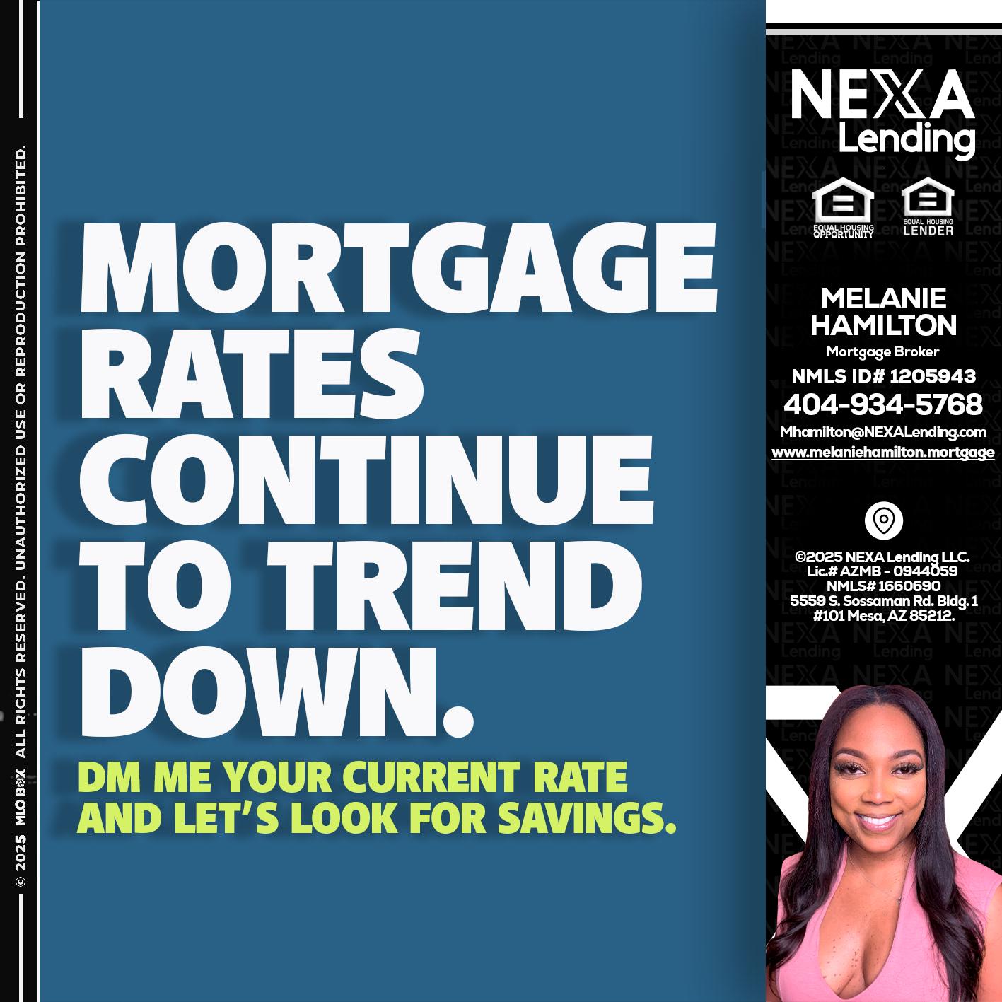 MORTGAGE RATES - Melanie Hamilton -Loan Officer