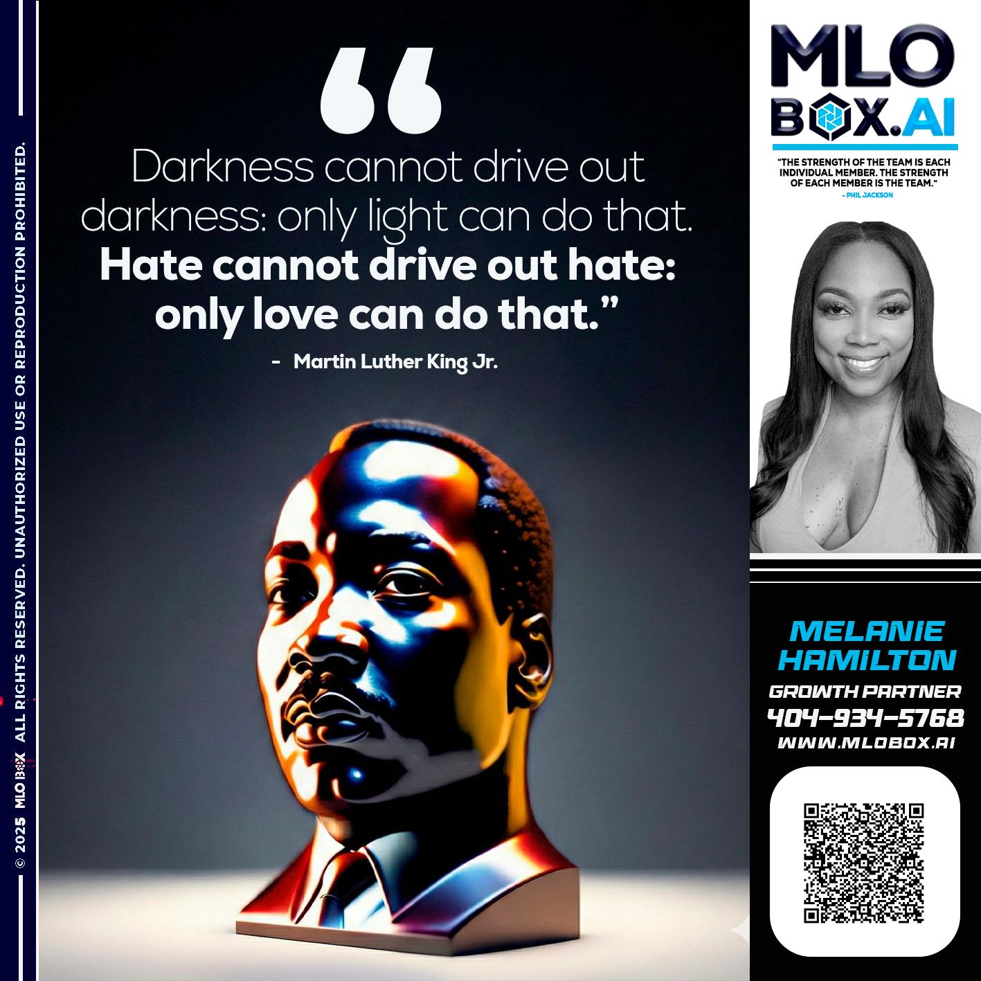 MLK DAY - Melanie Hamilton -Loan Officer