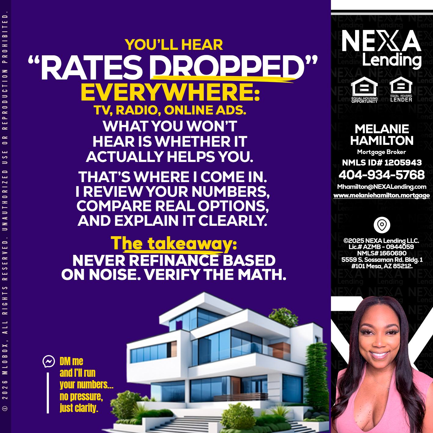 RATES DOPPED - Melanie Hamilton -Loan Officer