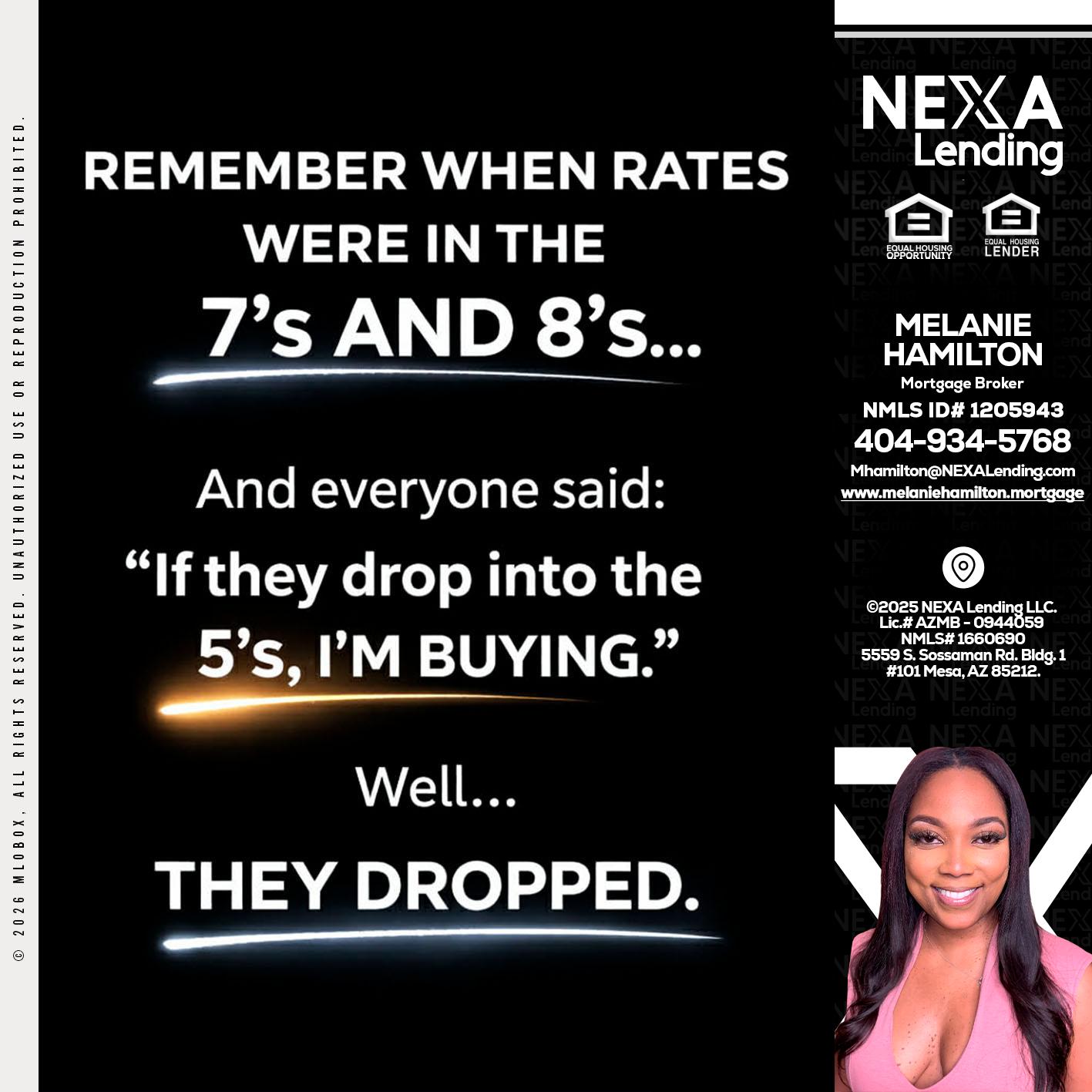 REMEMBER WHEN - Melanie Hamilton -Loan Officer