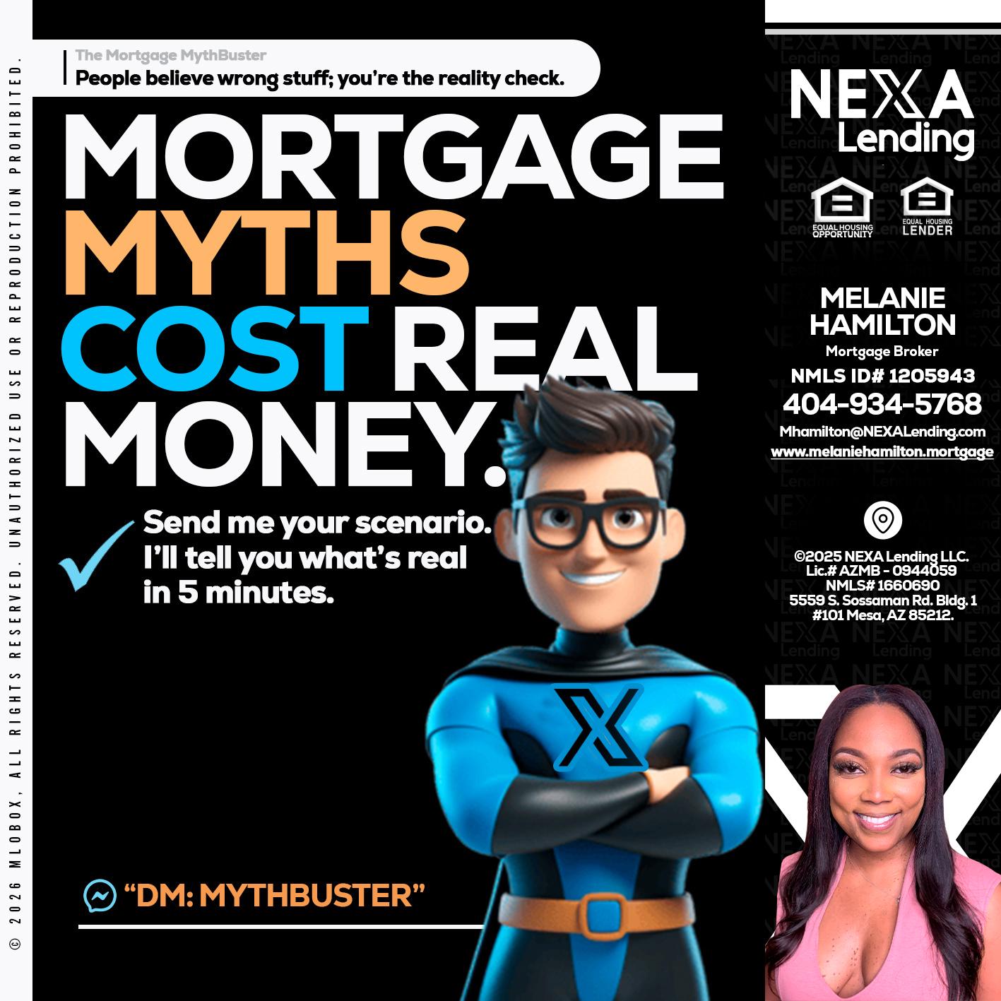 MORTGAGE MYTHS - Melanie Hamilton -Loan Officer