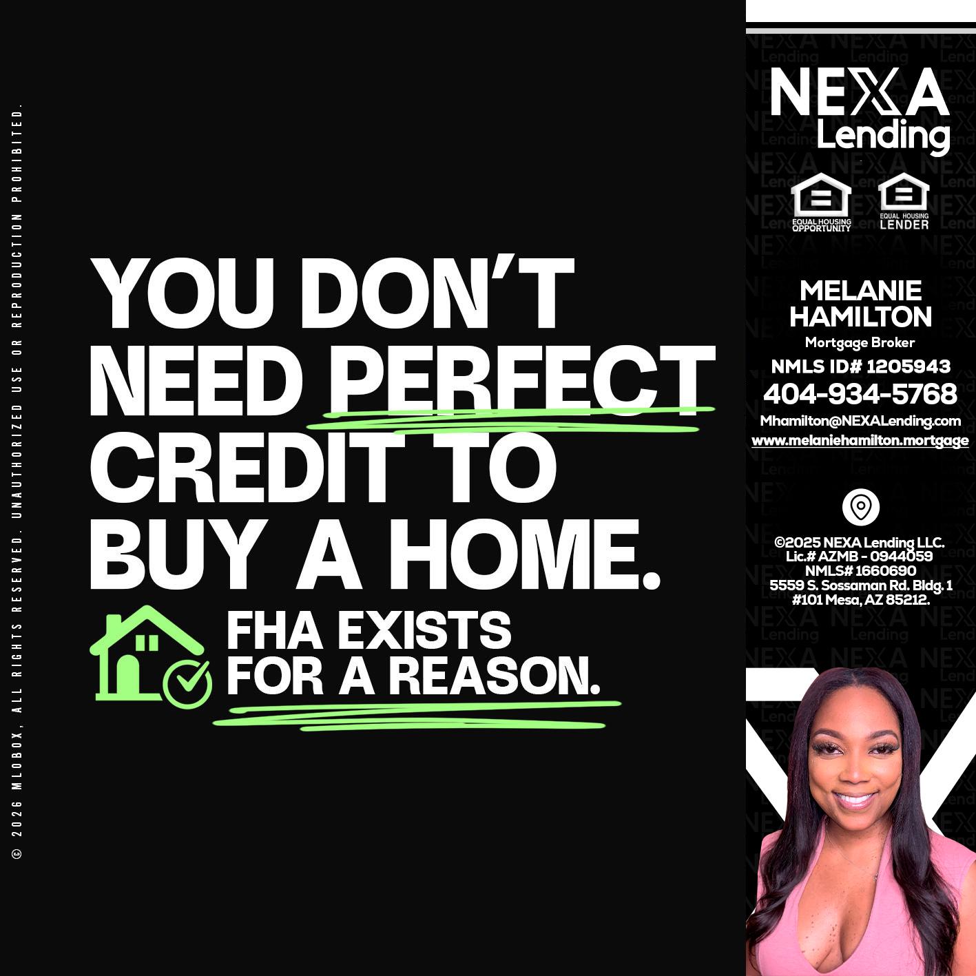 you don't need - Melanie Hamilton -Loan Officer