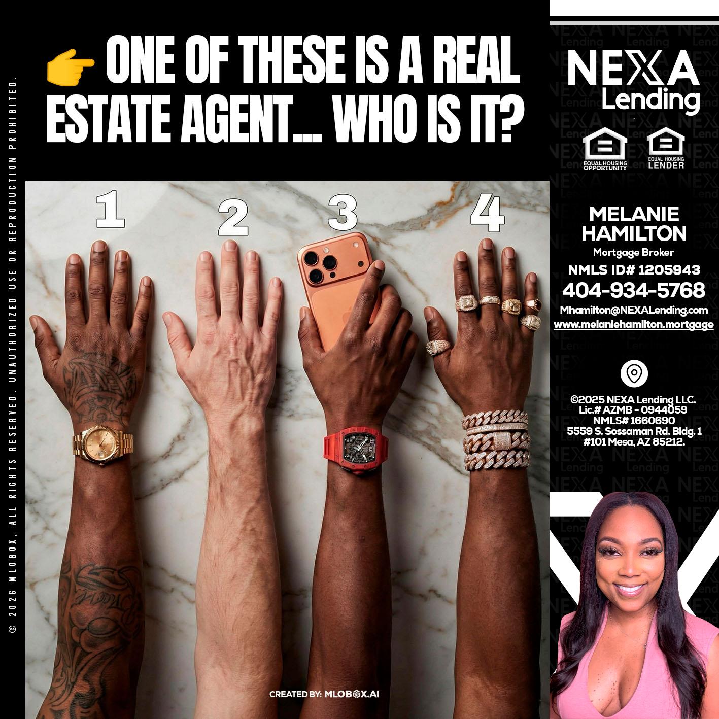 ONE OF THESE - Melanie Hamilton -Loan Officer