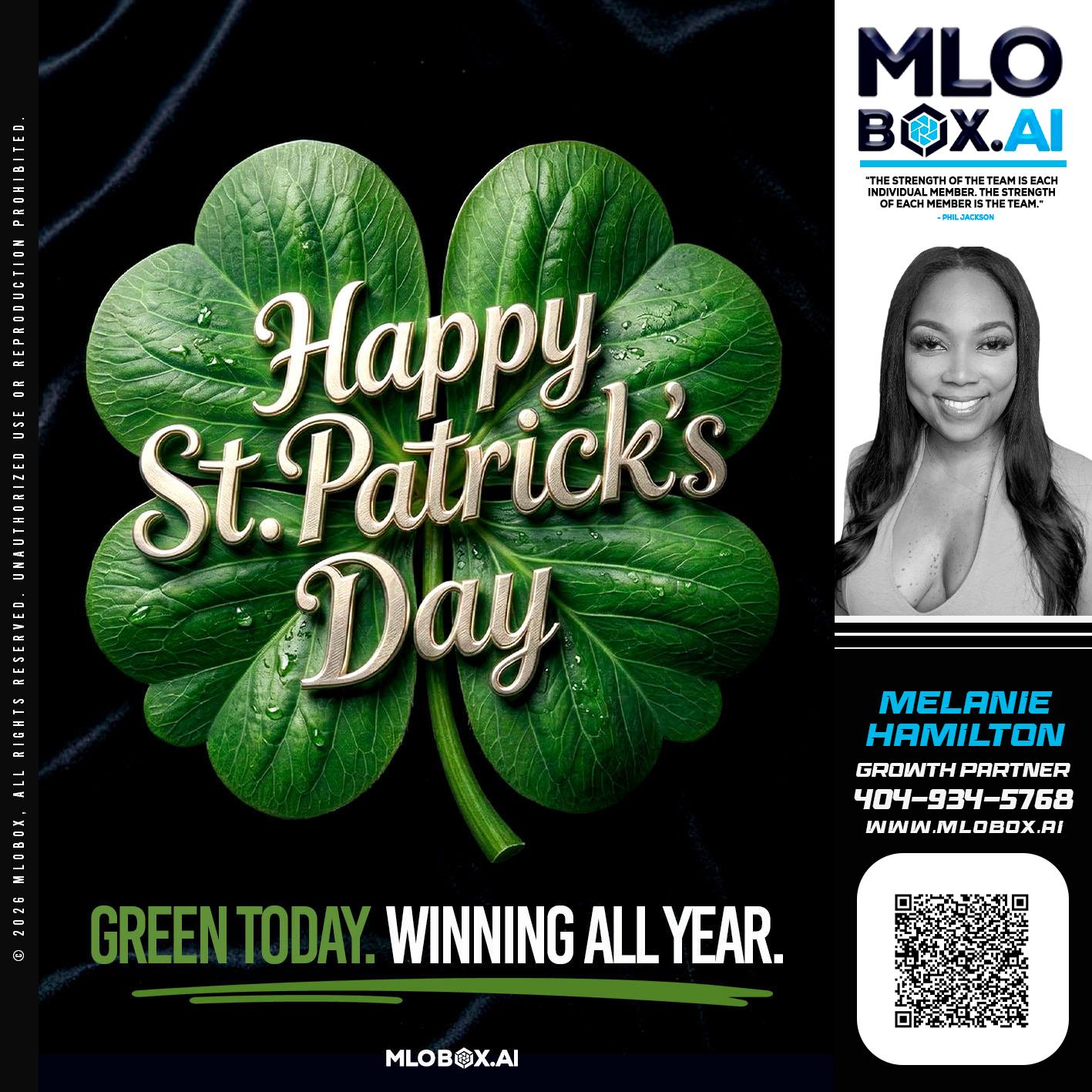 happy st Patricks day - Melanie Hamilton -Loan Officer