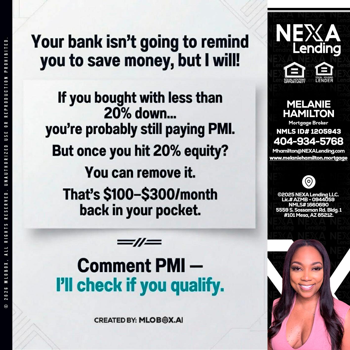 YOUR BANK ISNT - Melanie Hamilton -Loan Officer