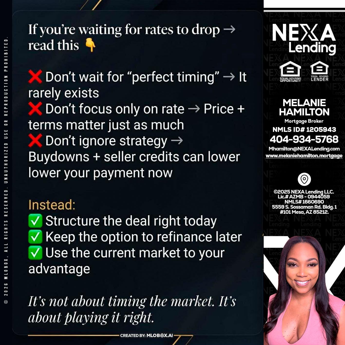 IF YOU ARE - Melanie Hamilton -Loan Officer