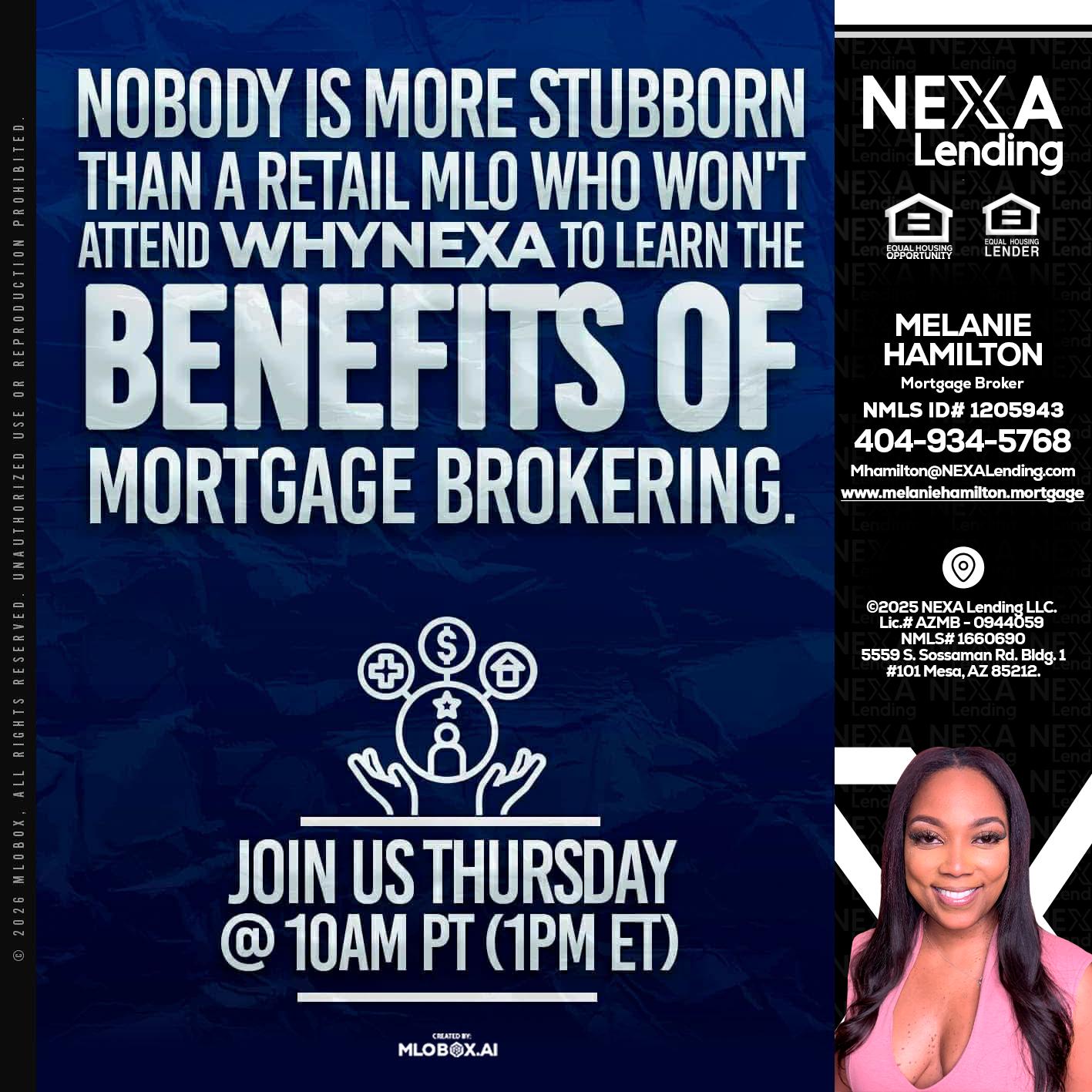 NOBODY IS MORE - Melanie Hamilton -Loan Officer