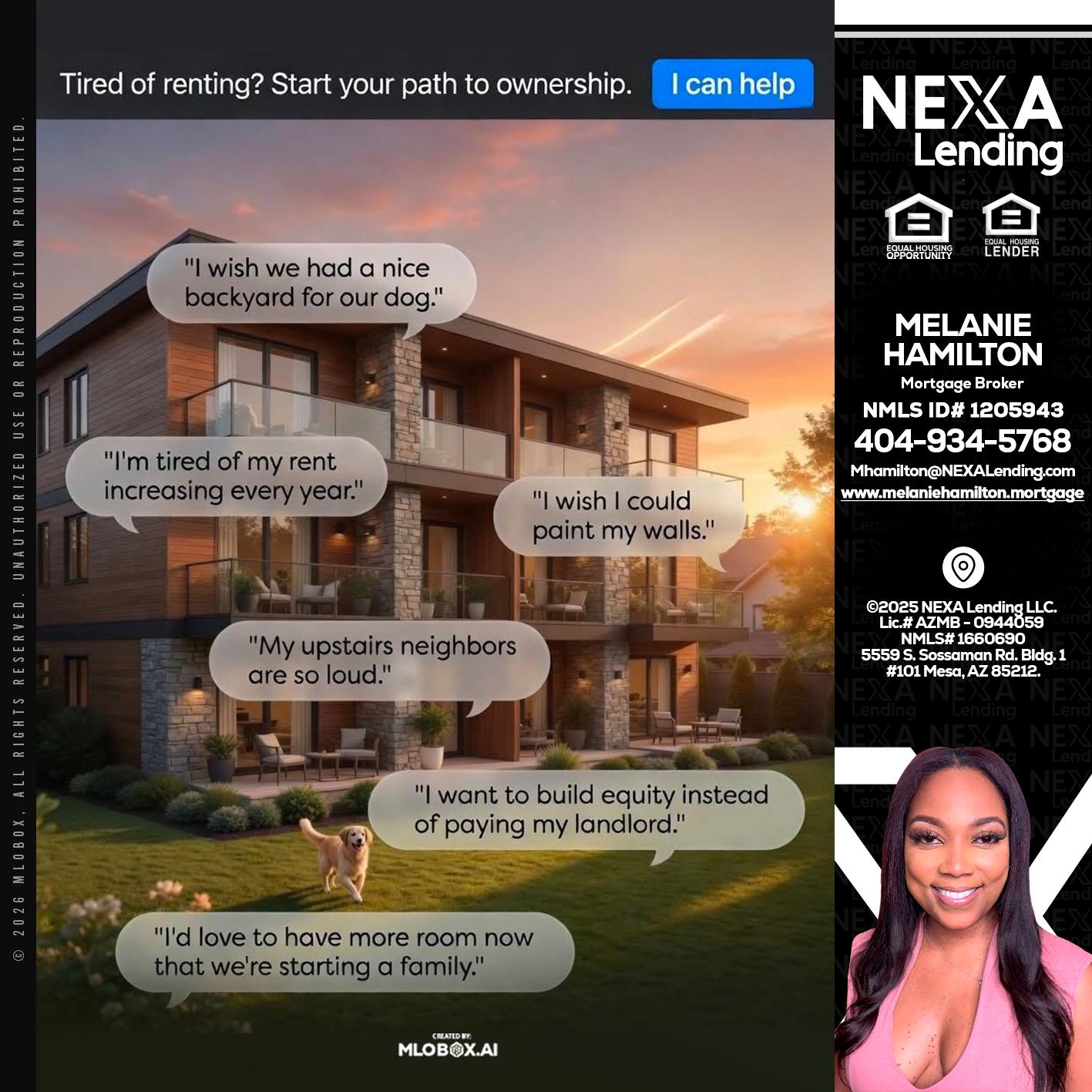 TIRED OF RENTING - Melanie Hamilton -Loan Officer