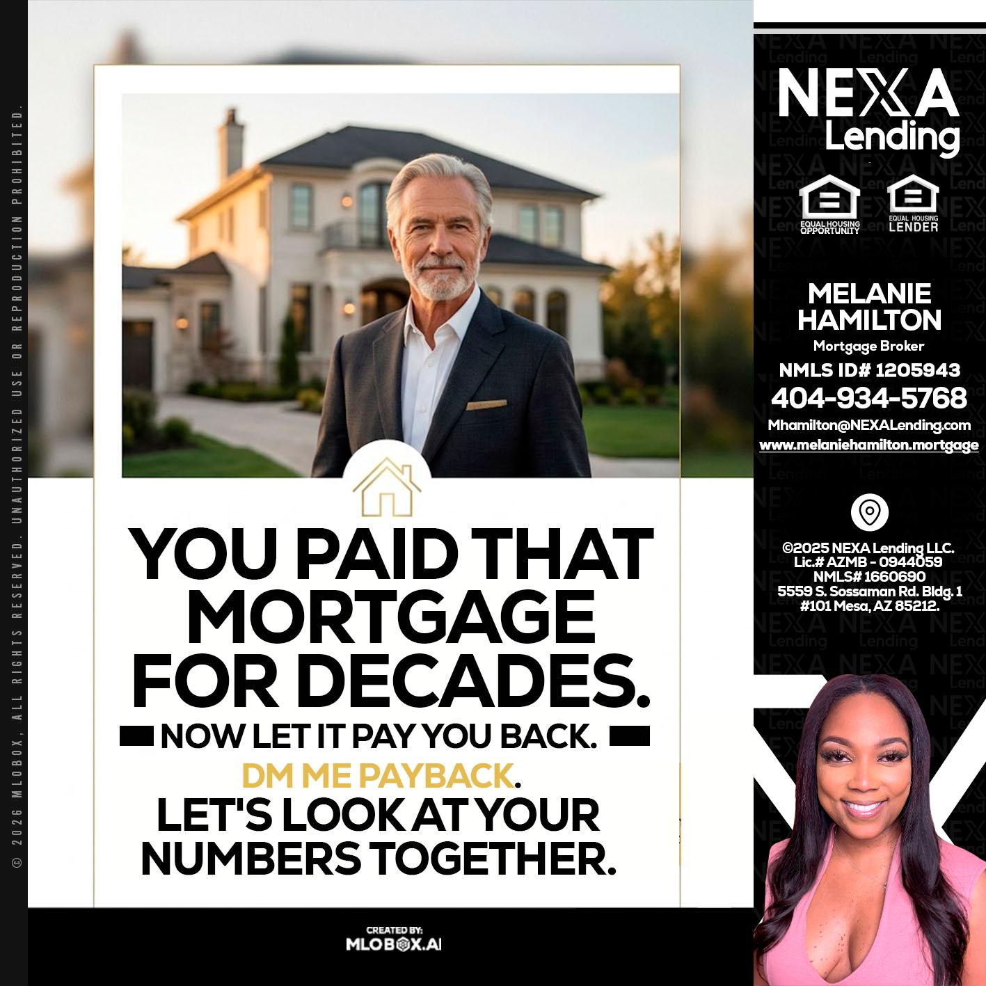 YOU PAID THAT MORTGAGE - Melanie Hamilton -Loan Officer