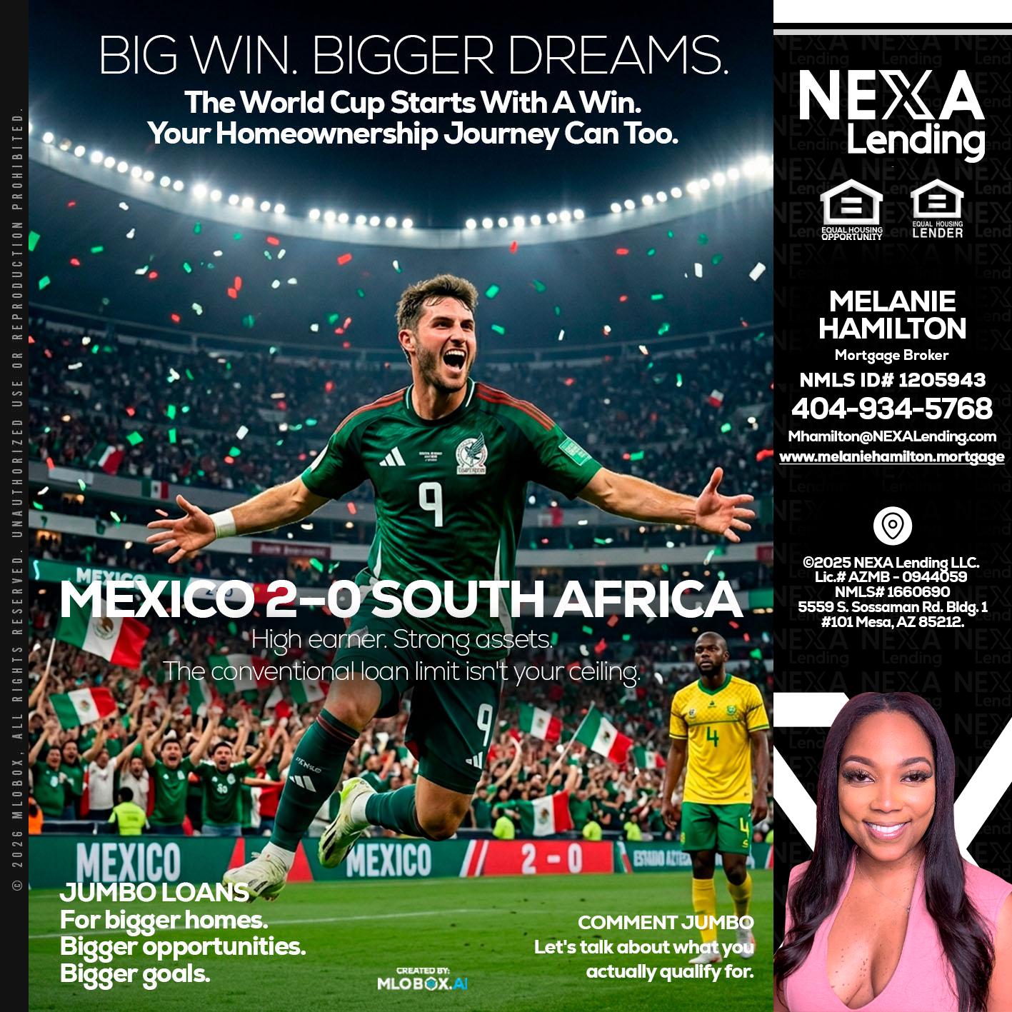 MEXICO 2-0 SOUTH AFRICA - Melanie Hamilton -Loan Officer