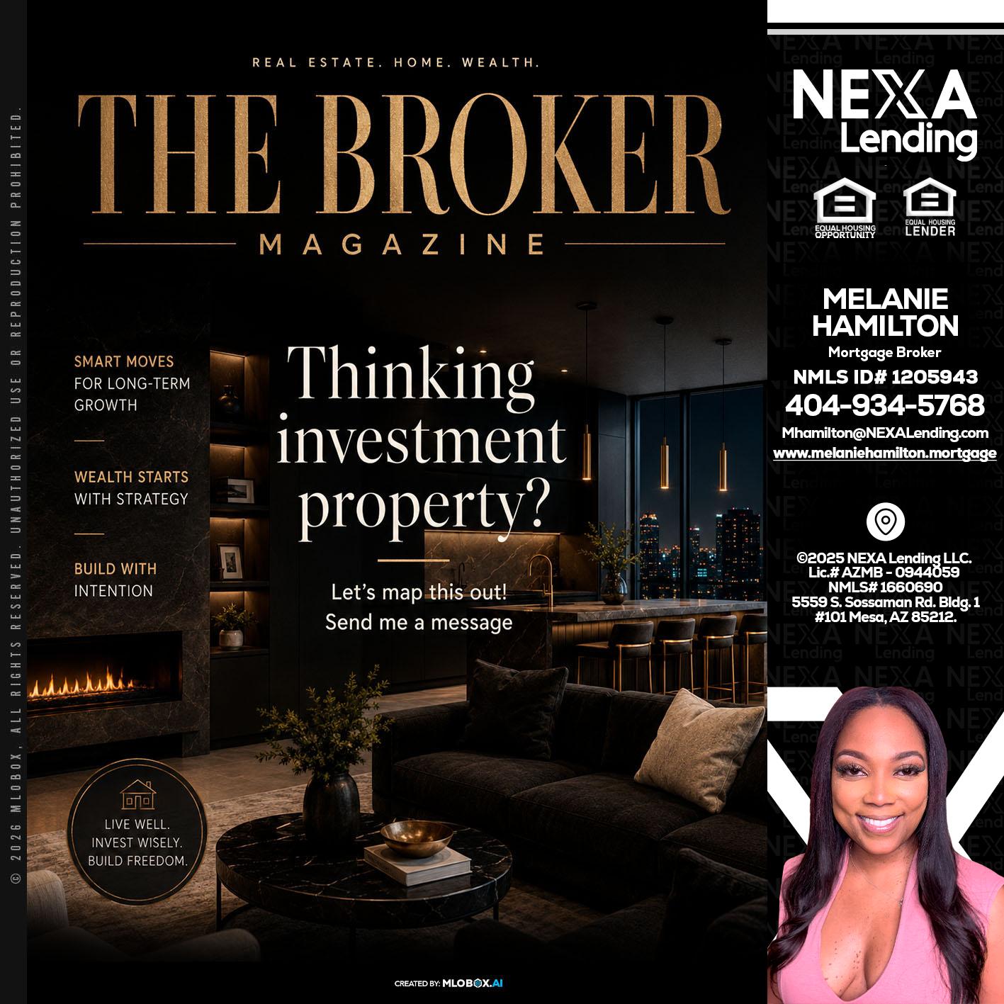 THE BROKER - Melanie Hamilton -Loan Officer