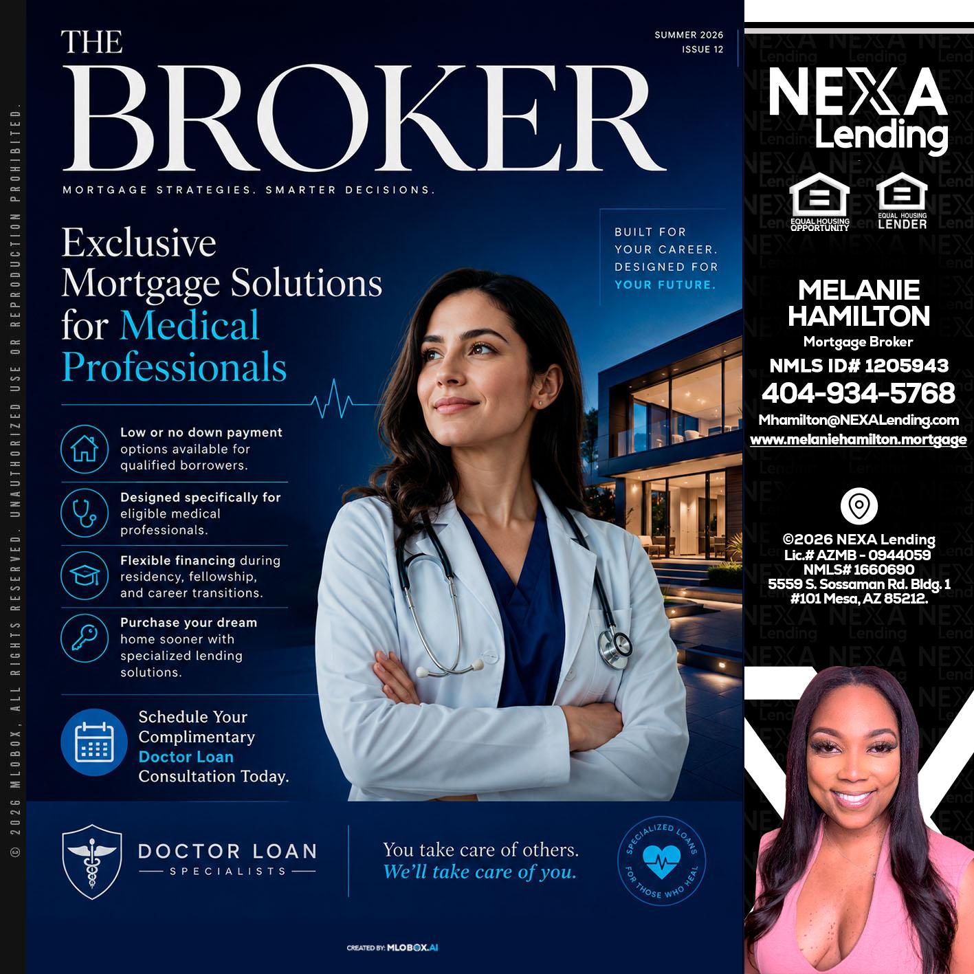 THE BROKER - Melanie Hamilton -Loan Officer