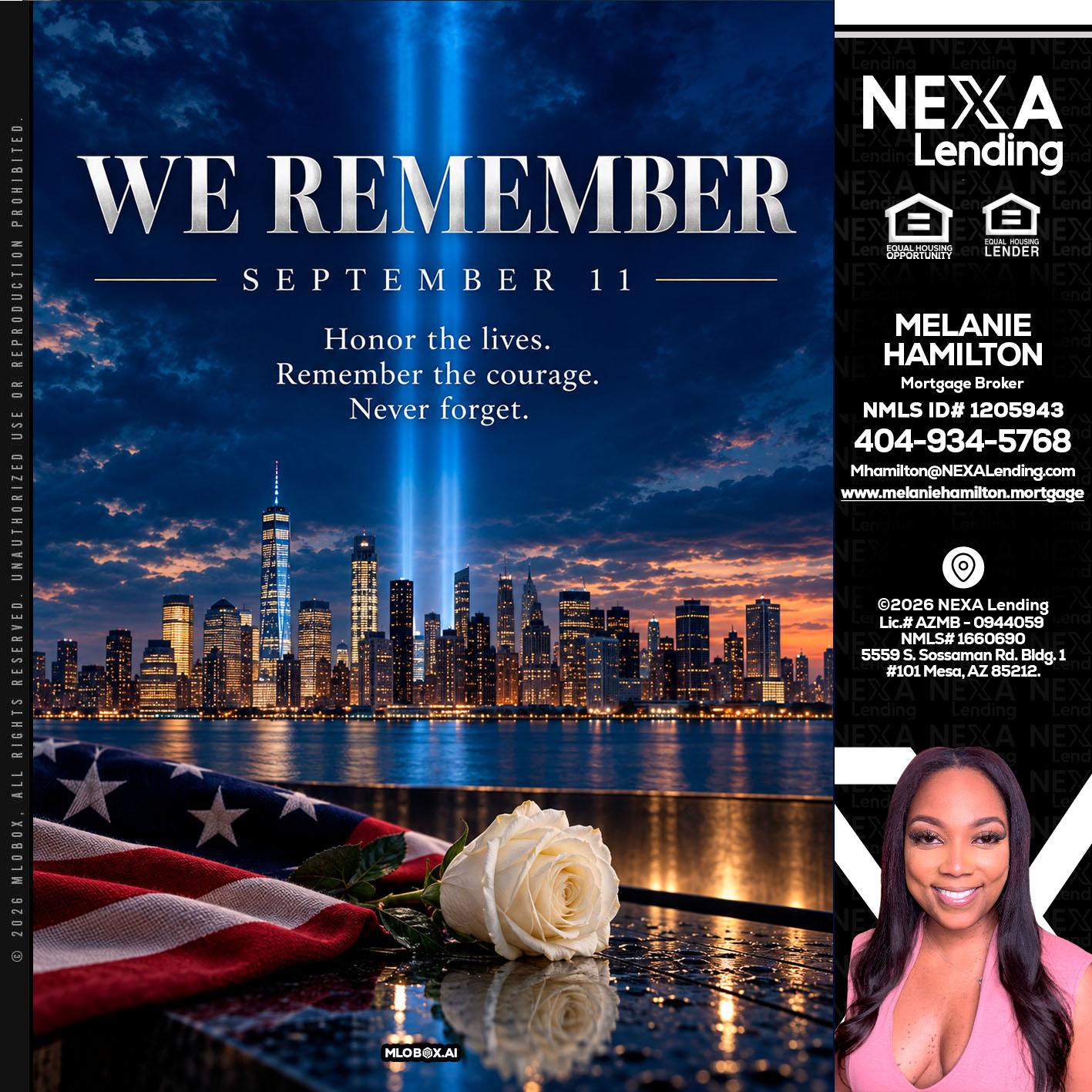 WE REMEMBER - Melanie Hamilton -Loan Officer