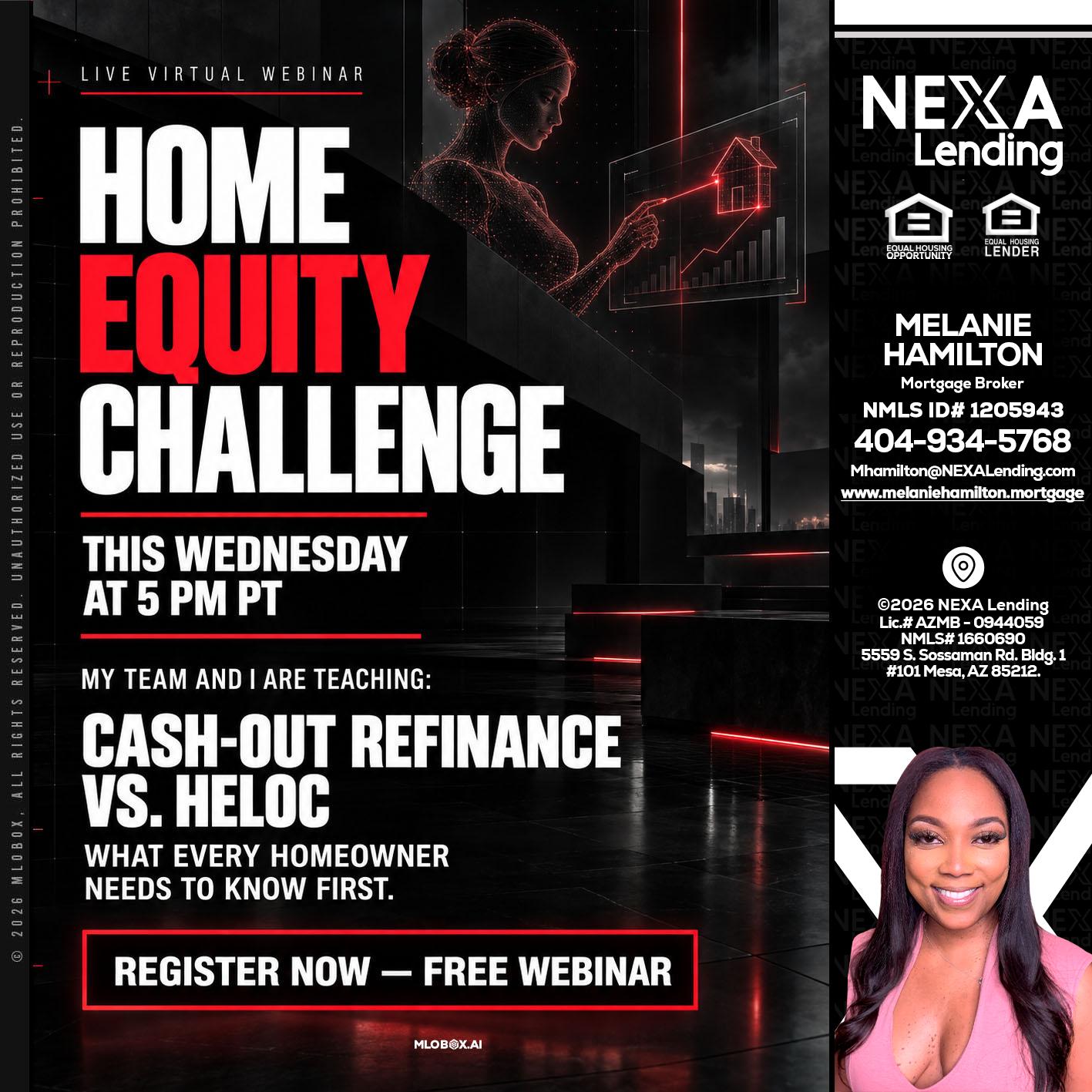 HOME EQUITY CHALLENGE - Melanie Hamilton -Loan Officer